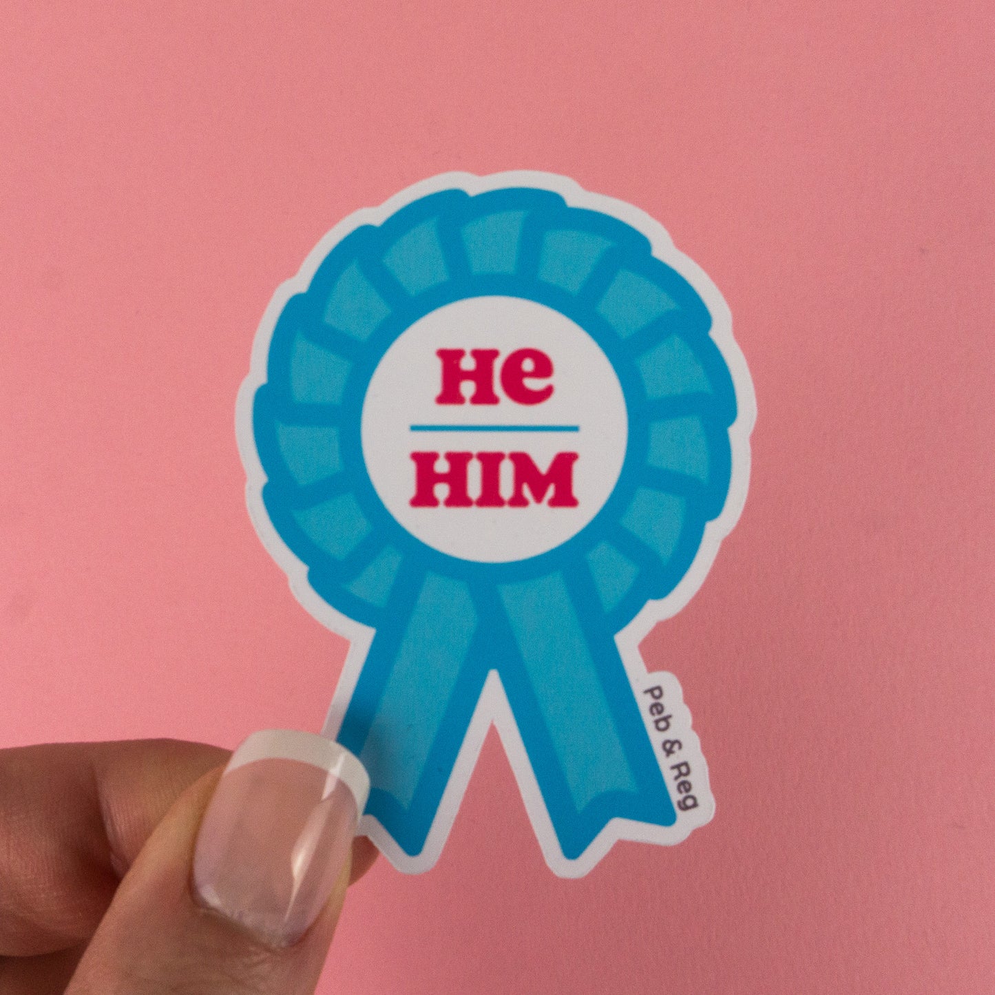 He / Him Pronouns Rosette Diecut Sticker