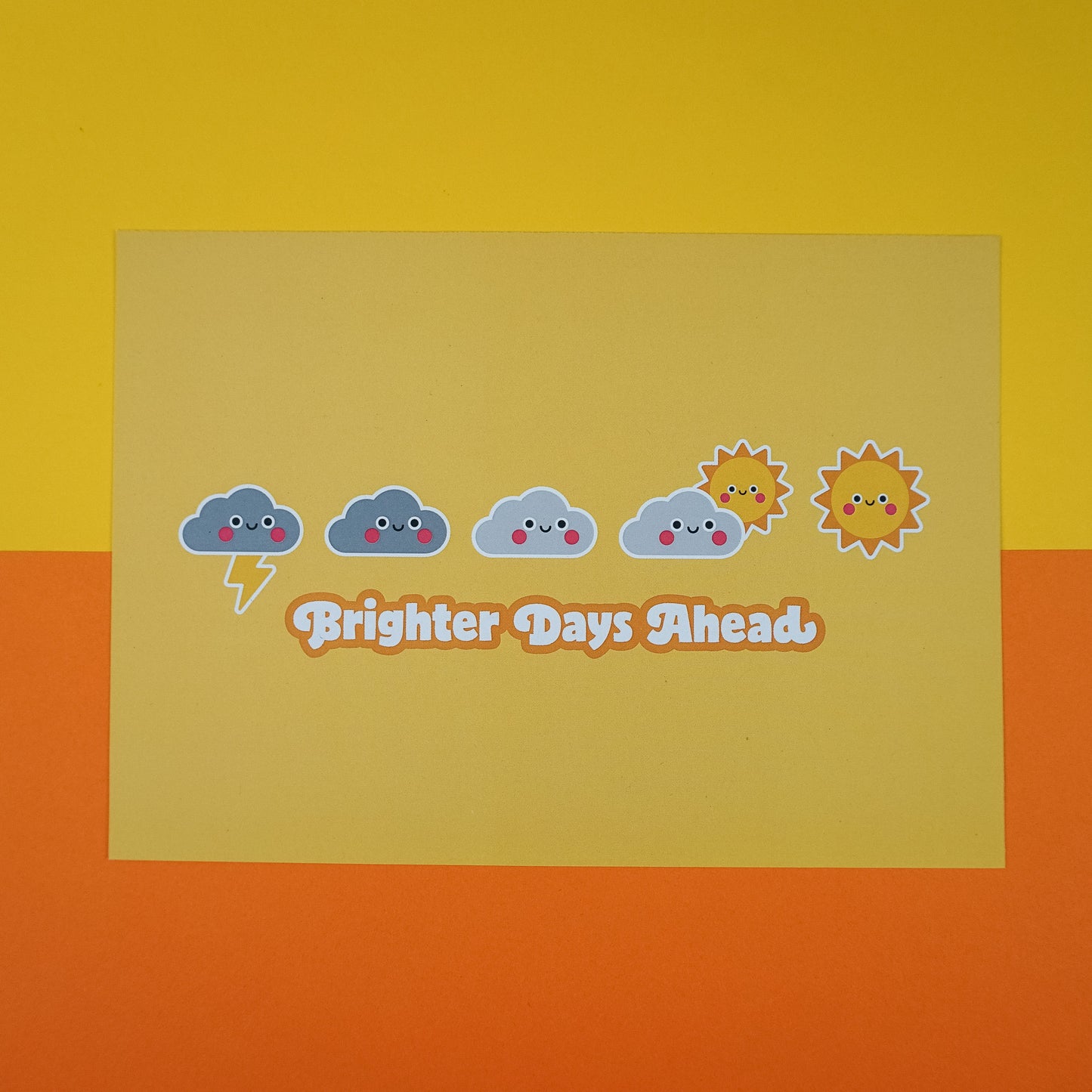 Brighter Days Ahead Weather A5 Print