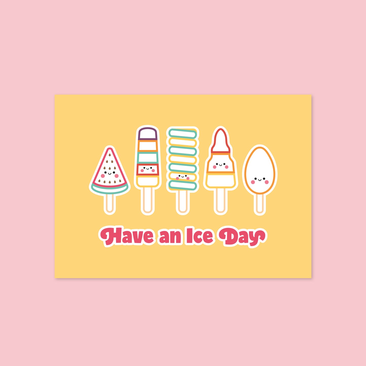 Have an Ice Day A6 Postcard