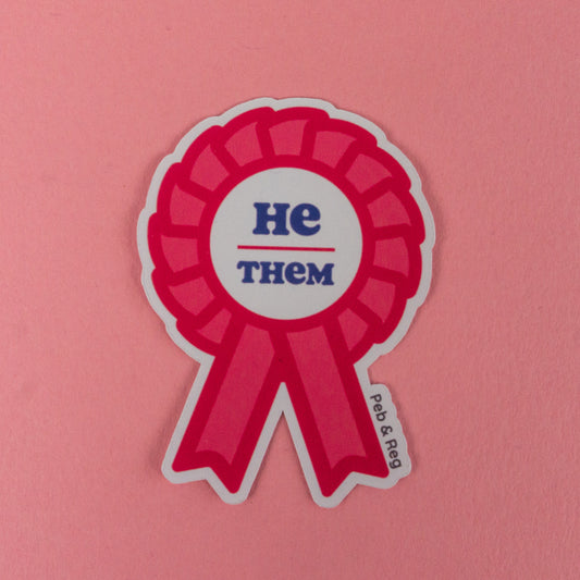 He / Them Pronouns Rosette Diecut Sticker