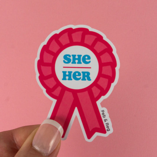 She / Her Pronouns Rosette Diecut Sticker