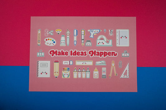 Make Ideas Happen Stationery A4 Print