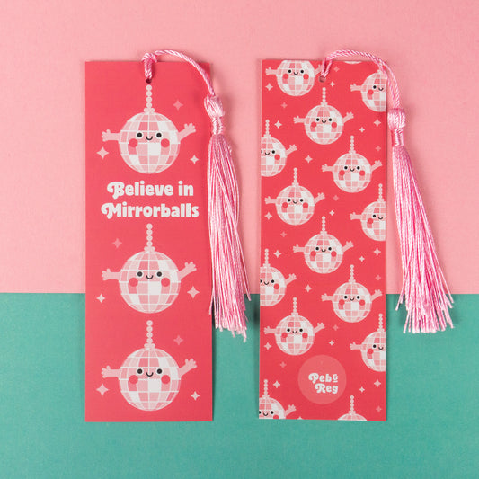 Believe in Mirrorballs Bookmark