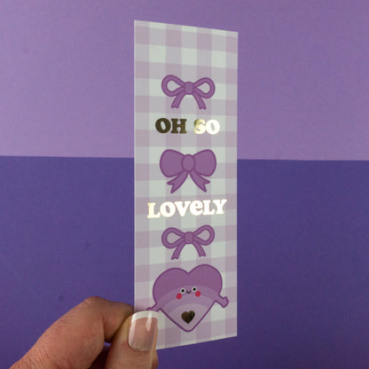 Oh So Lovely Bookmark