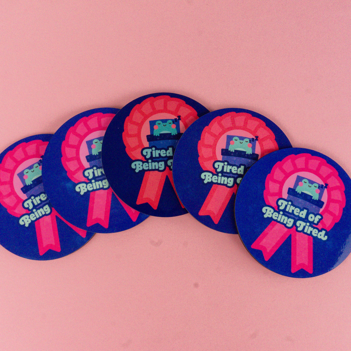 Seconds Tired of Being Tired Rosette Coaster