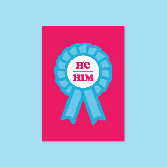 He / Him A6 Postcard