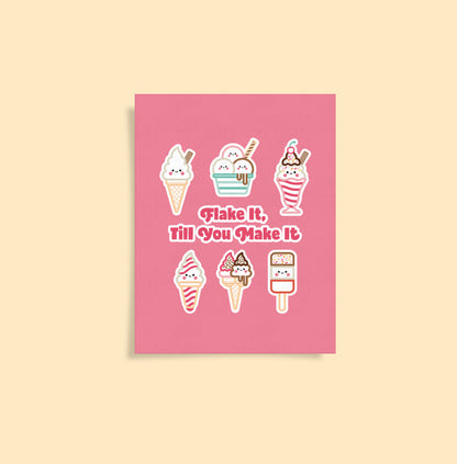 Flake it Until You Make It Ice Creams A6 Postcard