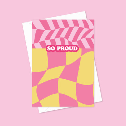 So Proud A6 Blank Greetings Card