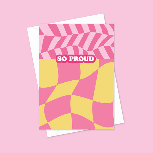 So Proud A6 Blank Greetings Card
